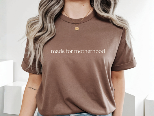 Made For Motherhood Espresso Classic Tee